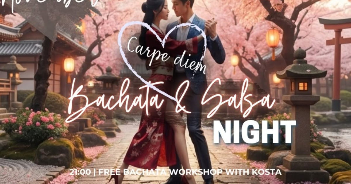 Bacha & Salsa Night
